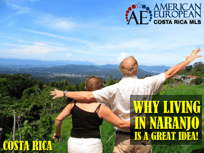 Why Living in Naranjo